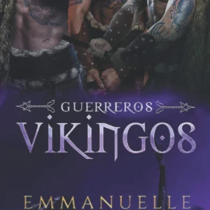 Trilogía Vikinga: Amor Oscuro y Acero