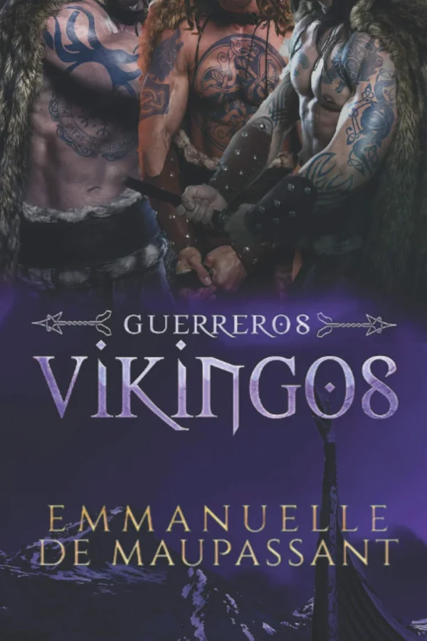 Trilogía Vikinga: Amor Oscuro y Acero